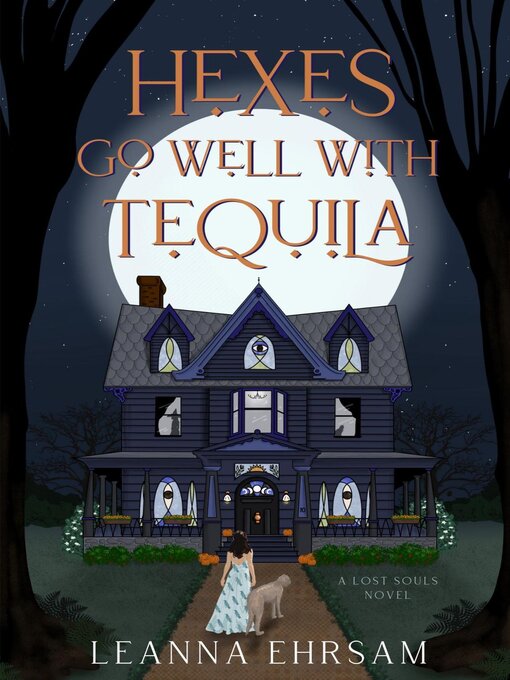 Title details for Hexes Go Well with Tequila by LeAnna Ehrsam - Wait list